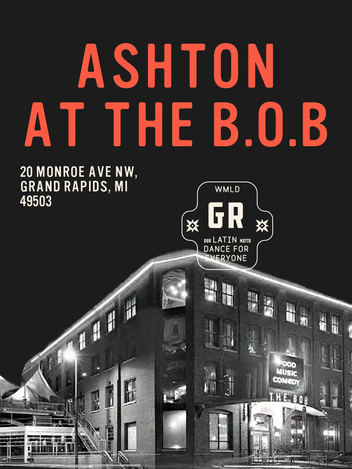 Ashton at The B.O.B – 20 Monroe Ave NW, Grand Rapids, MI 49503